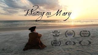 Waiting On Mary (2017) [Trailer]