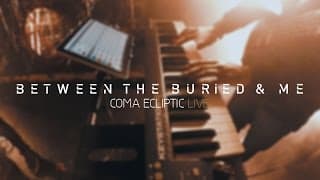 Between the Buried and Me "Coma Ecliptic Live" (Blu-ray/DVD trailer)