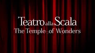 Teatro alla Scala - The Temple of Wonders (Official Trailer)