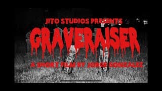 GRAVERAISER (Short Film by Jorge Gonzalez)