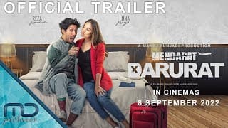 MENDARAT DARURAT OFFICIAL TRAILER !