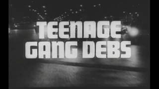 TEENAGE GANG DEBS - (1966) Trailer