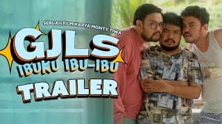 GJLS Ibuku Ibu-Ibu - Official Trailer
