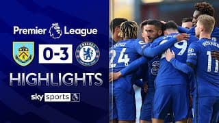 Burnley 0-3 Chelsea | Premier League