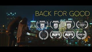 BACK FOR GOOD - TRAILER (2021)