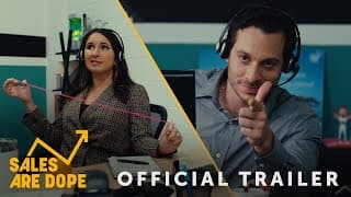 S.A.D. (Sales are Dope) Official Trailer