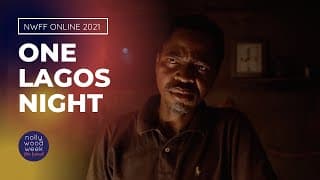 ONE LAGOS NIGHT trailer | NollywoodWeek (2021)