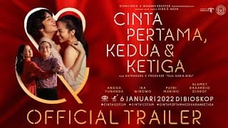 CINTA PERTAMA, KEDUA, & KETIGA - Official Trailer