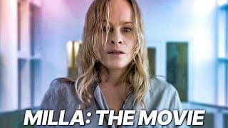Milla: The Movie | Free Movie
