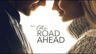 The Road Ahead  - Trailer