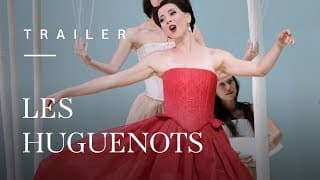 Les Huguenots by Giacomo Meyerbeer - Trailer