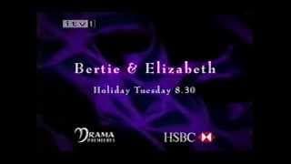 Bertie & Elizabeth Trailer - ITV1 2002