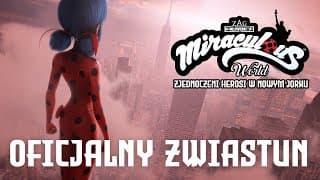 Miraculous: Zjednoczeni Herosi w Nowym Jorku – Oficjalny zwiastun