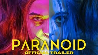 Paranoid | Official Short Film Trailer