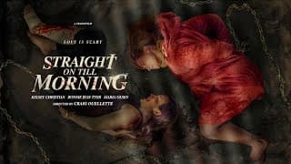 STRAIGHT ON TILL MORNING -- REDBAND Trailer