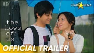 Official Trailer | 'The Hows Of Us'