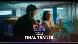 RANGGA & CINTA | OFFICIAL FINAL TRAILER