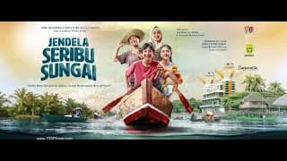JENDELA SERIBU SUNGAI I OFFICIAL TRAILER  I TAYANG 20 JULI DI BIOSKOP