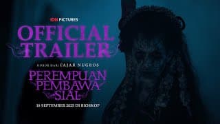 OFFICIAL TRAILER - PEREMPUAN PEMBAWA SIAL