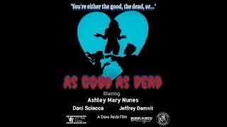 AS GOOD AS DEAD (horror short film teaser trailer)