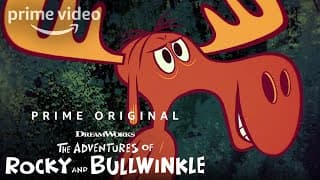 The Adventures of Rocky and Bullwinkle Season 1, Part 2 - Official Trailer | Prime Video Kids