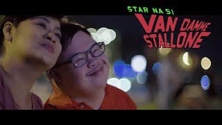 STAR NA SI VAN DAMME STALLONE (2016) Official Trailer #2 Candy Pangilinan