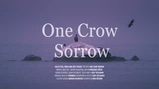 Varesele valu / One Crow Sorrow (trailer)