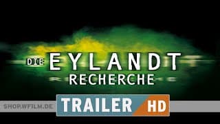 Die Eylandt Recherche  [Offizieller Trailer Deutsch HD German]