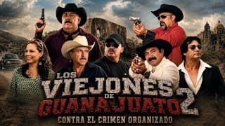 🎬 TRAILER OFICIAL: Los Viejones de Guanajuato 2 - Contra El Crimen Organizado | @HuizarTV