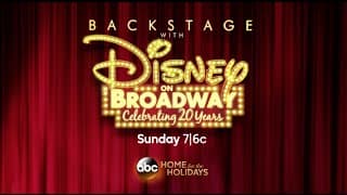 Tune-In to "Backstage with Disney On Broadway: Celebrating 20 Years"