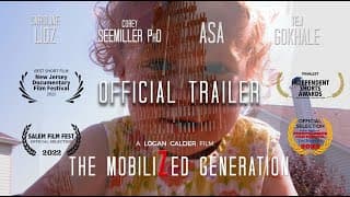 The Mobilized Generation | OFFICIAL TRAILER | Short Documentary Film