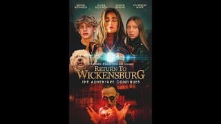 Return to Wickensburg Theatrical Trailer.