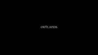 Outlands - Short film Trailer