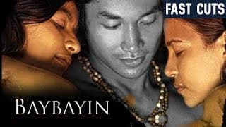 Baybayin 2012 (with English Subs) | Cinema One Originals Fast Cuts