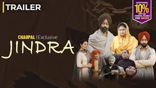 Latest Punjabi Movie JINDRA (Official Trailer) | Chaupal Exclusive | Watch On 7th January 2022