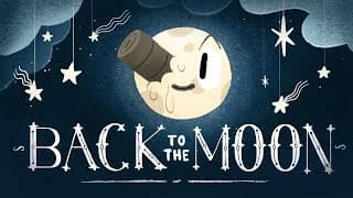 Google Doodles/Google Spotlight Stories: Back to the Moon Theatrical
