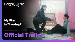 Korean BL series "My bias is Showing!" trailer! watch on GagaOOLala!
