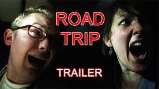 ROAD TRIP: Trailer