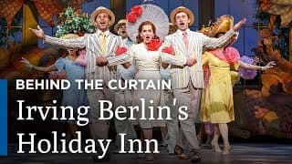 Behind the Curtain: Irving Berlin's Holiday Inn