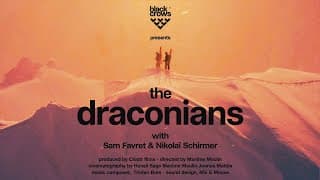 the draconians ft Sam Favret and Nikolai Schirmer - TEASER