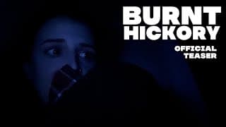 Burnt Hickory - Official Teaser - Found Footage Horror Film