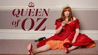 Queen Of Oz Trailer