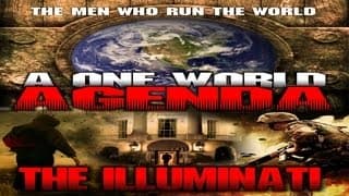 A One World Agenda: The Illuminati - Official Trailer - The Conspiracy to Control Your MIND - Watch!