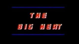 Big Heat - Trailer (1988)