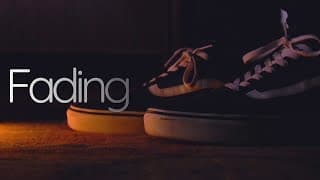 Fading Trailer