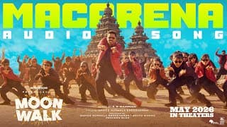 Macarena Audio Song | Moonwalk | AR Rahman | Prabhudeva | Manoj NS | Lahari Music