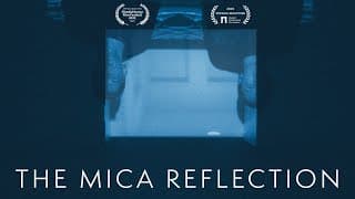 The mica reflection | Short film