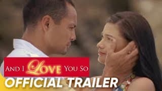 And I Love You So Official Full Trailer HQ