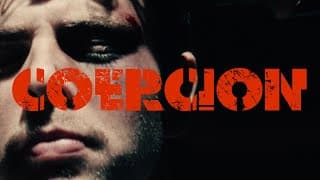 COERCION Trailer