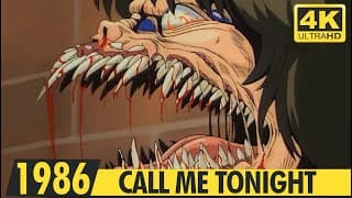 CALL ME TONIGHT | Transformation Scene | 4K | 1986 | コール・ミー・トゥナイト